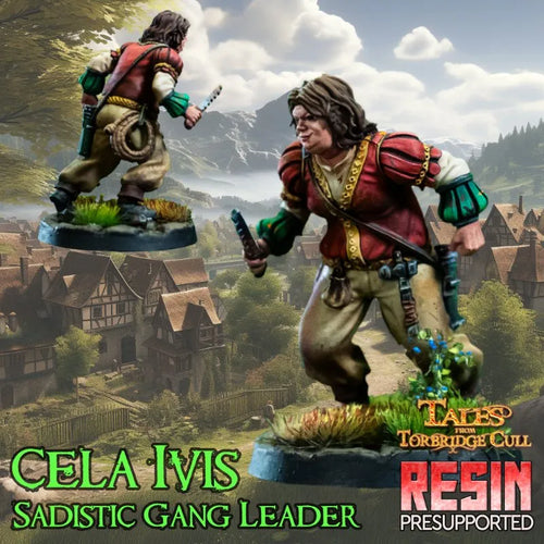 Cela Ivis Sadistic Gang Leader - Torbridge Cull - Infinite Dimensions Terrain Wargaming D&D DnD 15mm 20mm 28mm 32mm 40mm 54mm